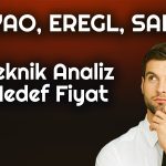 Teknik Analize Göre Potansiyelli Hisseler: THYAO, EREGL