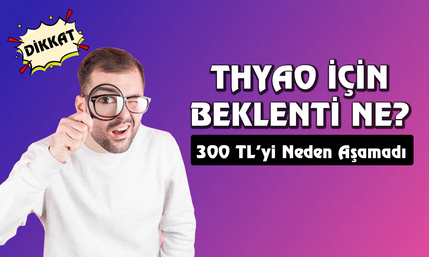 THYAO 395 TL’ye Çıkar mı? Raporlar Piyasayı Etkiledi