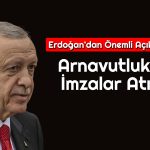 Türkiye ve Arnavutluk Arasında İş Birliği: İmzalar Atıldı