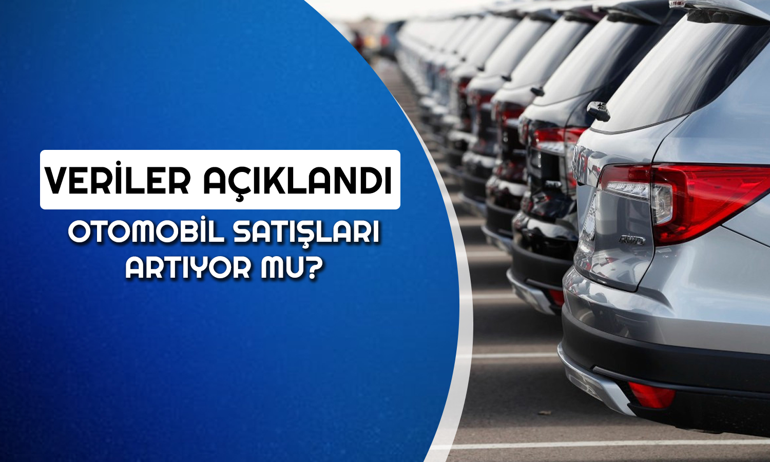 Türkiye’de Araç Pazarında 2024’te Son Durum Ne?