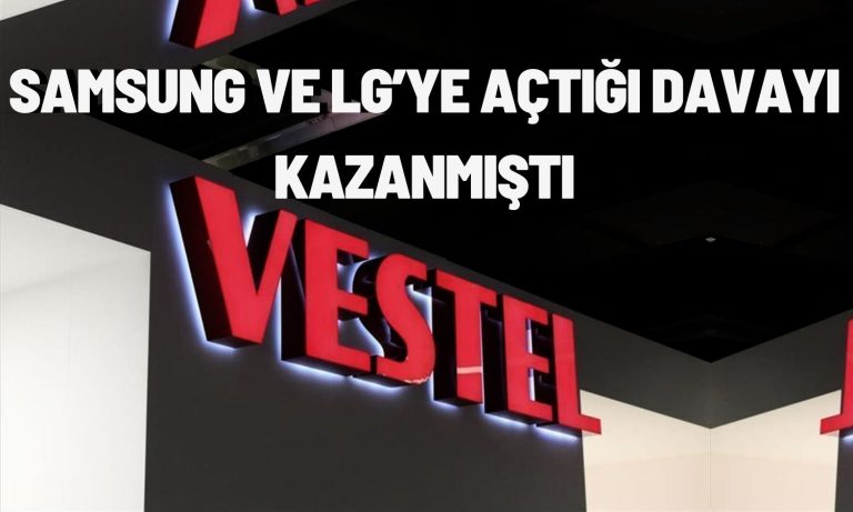 Vestel’den Dev Tazminat Davasına İlişkin Yeni Açıklama!