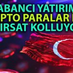 Yabancı Yatırımcı Türkiye’deki Kripto Düzenlemesini Bekliyor