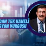 Yılmaz’dan Enflasyon Mesajı! Temmuz’u İşaret Etti