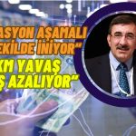 Yılmaz’dan Enflasyon Vurgusu! “Aşamalı Bir Şekilde İniyor”