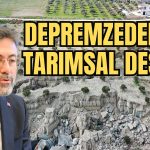 Yumaklı Açıkladı: Depreme 14 Milyar Lira Destek
