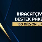 Ziraat Bankası İhracatçılara 150 Milyon TL Verecek