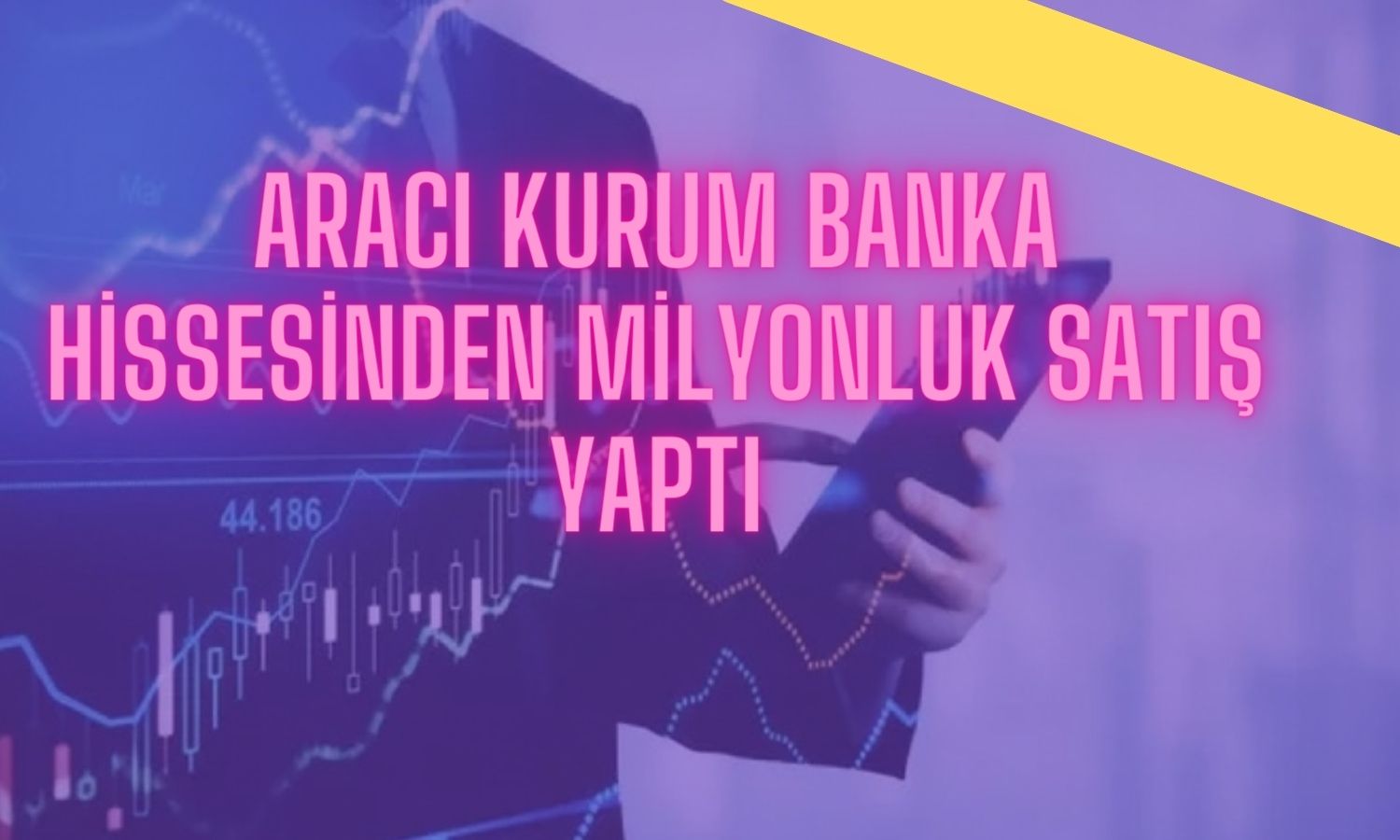 Ziraat Yatırım Yüzde 200’e Yakın Kazandıran Hisseyi Gözden Çıkardı