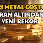 Gram Altın Rekor Üstüne Rekor Kırıyor!