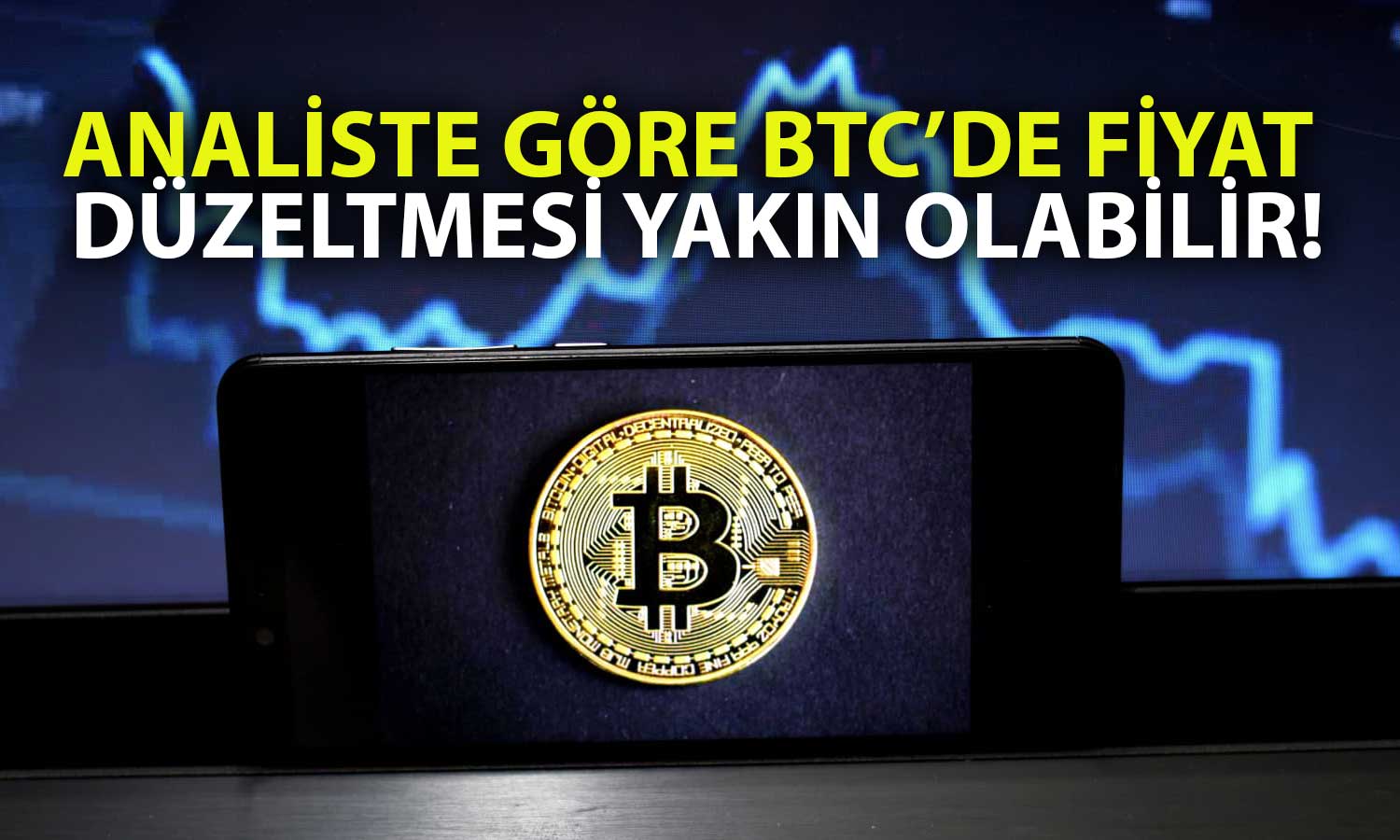 Analistten Uyarı: Bitcoin’deki Bu Görünüme Dikkat Edin!