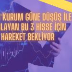 Aracı Kurum Hava Yolu Hissesinden Bugün Hareket Bekliyor