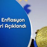 Avrupa’da Şubat Enflasyonu Açıklandı! Beklentiler Tuttu mu?