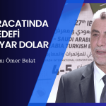 Bakan Bolat: 2025 Bu Ülke ile Altın Yılımız Olacak