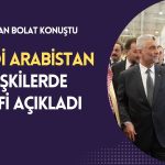 Bakan Bolat’tan Suudi Arabistan ile Orta ve Uzun Vade Hedefi