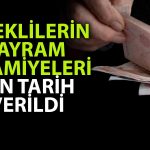 Bakan Işıkhan Duyurdu: Bayram İkramiyeleri Ne Zaman Yatacak?