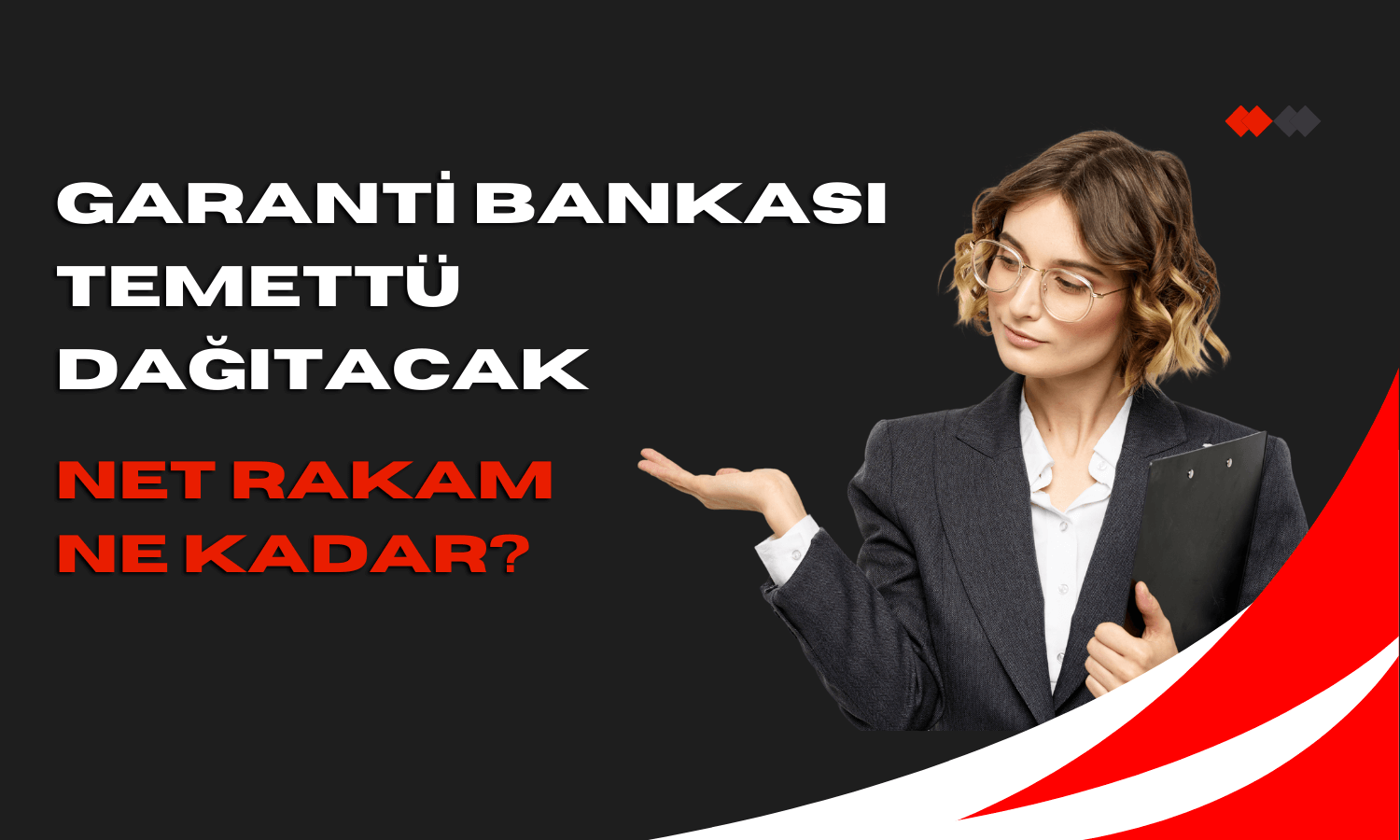 Bankalar Harekete Geçti! Temettü Açıklamaları Geliyor