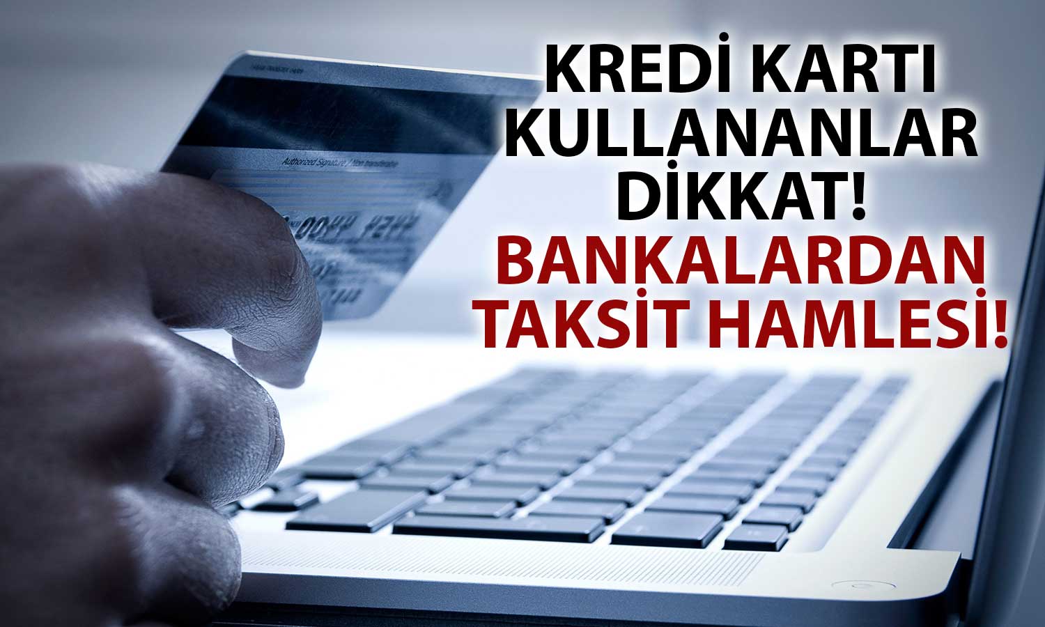 Bankalardan Beklenen Adım: Nakit Avansta Taksit Sınırlaması!