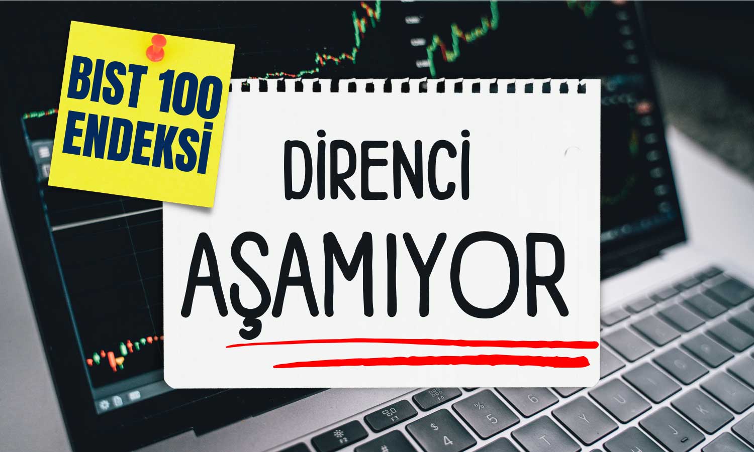 BIST 100 Direnci Kıramıyor! Sentiment Değerleri Açıklandı