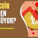 Bitcoin ve Altcoinlerde Kazançlar Buhar Oldu! İşte 3 Neden!