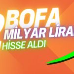 BofA Krizi Fırsata Çevirerek 2 Milyar Liralık Alım Yaptı