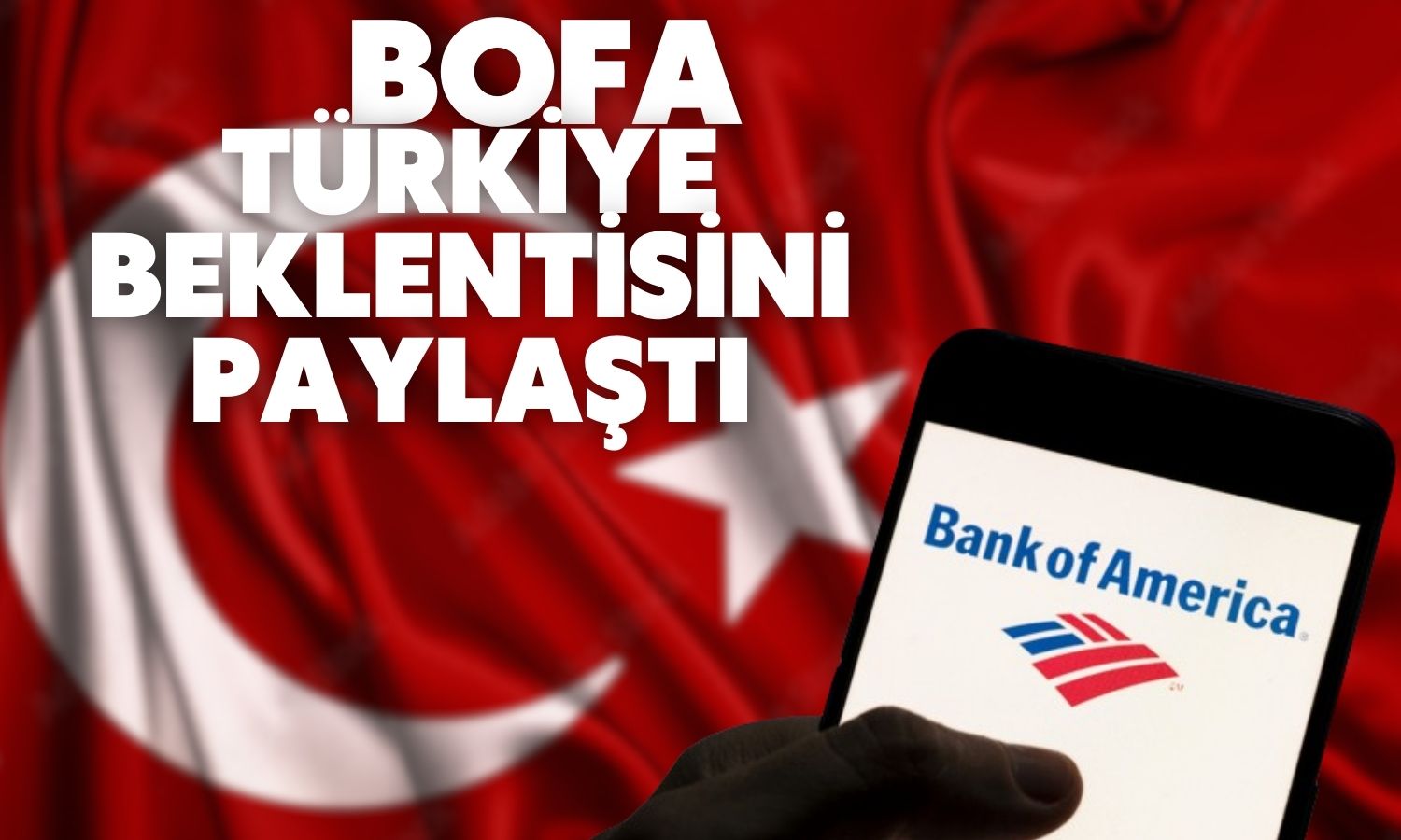 BofA’dan Ters Köşe TCMB Yorumu Geldi