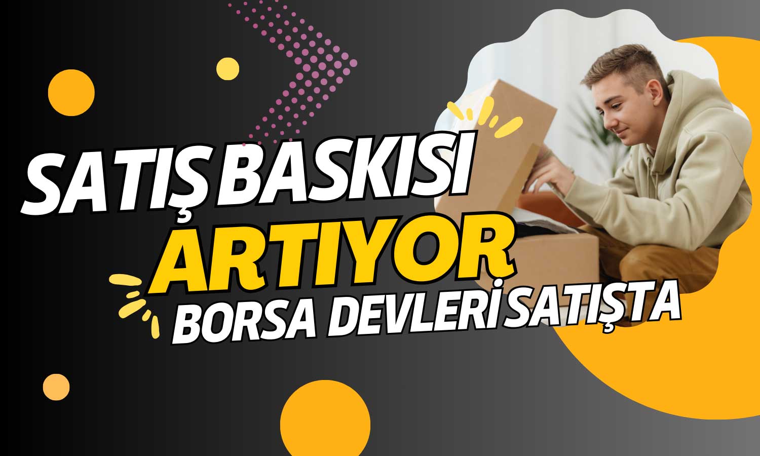 Borsa İstanbul’da Satış Baskısı! Yatırımcı O Hisselere Veda Etti