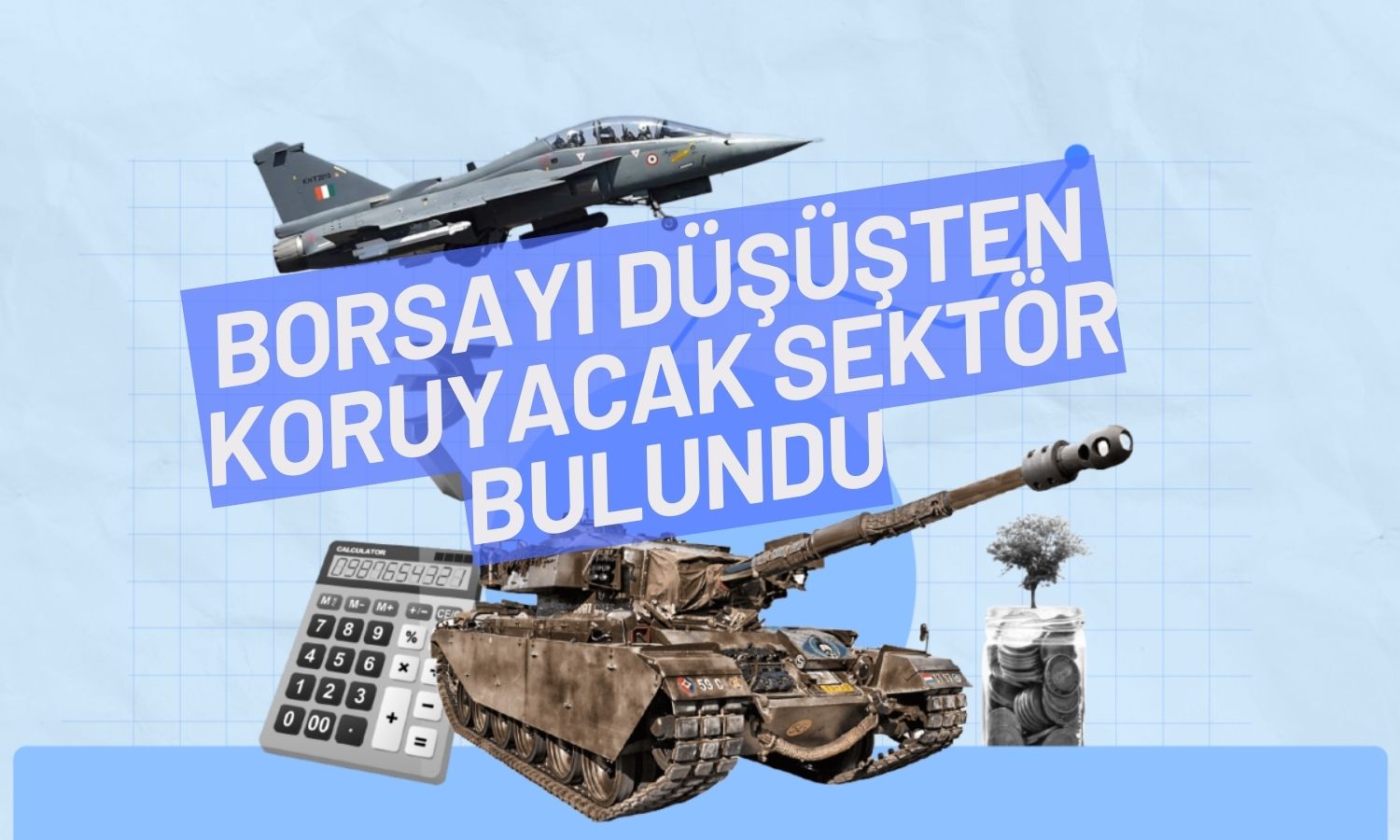 Borsaya Aranan Taze Kan Bulundu: Savunma Şirketleri Beklemede!