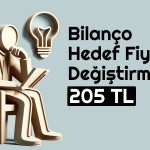 Bu Hissede Hedef 205 TL! Aracı Kurumlar Paylaştı