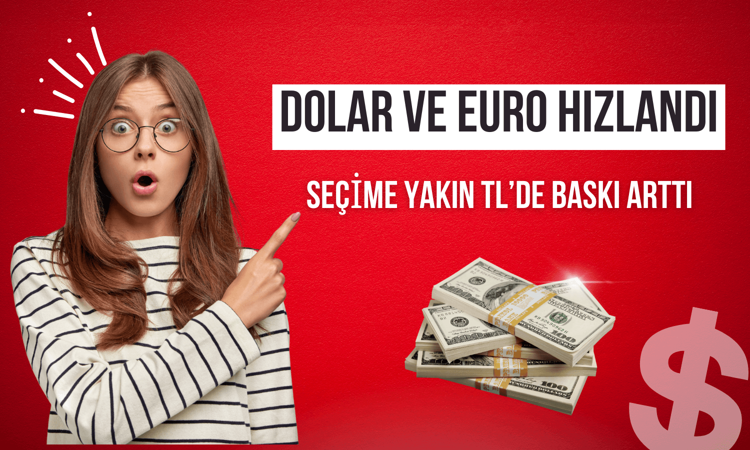 CDS Söylentilerle Artarken, Dolar ve Euro Rekor Tazeledi