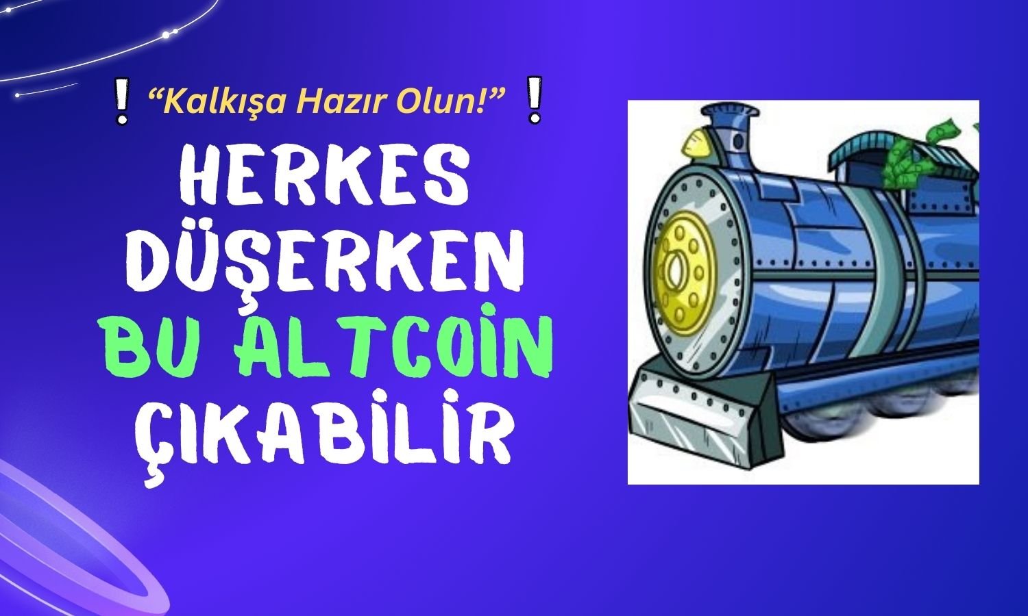 O Altcoin için “Trene Binin” Dedi: BTC’ye Karşı Yüzde 100 Artacak