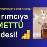 BofA’nın Gözünü Diktiği Şirketten Yatırımcısına Temettü Müjdesi!