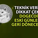 Dogecoin’de Tarihi Ralli Tekrar Edecek mi? Veriler Benzerlik Taşıyor