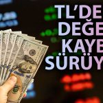 Dolar ve Euro Yükselişini Dördüncü Güne Taşıyor