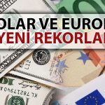 Dolar ve Euro’da ABD Enflasyonu Sonrası Yeni Zirveler