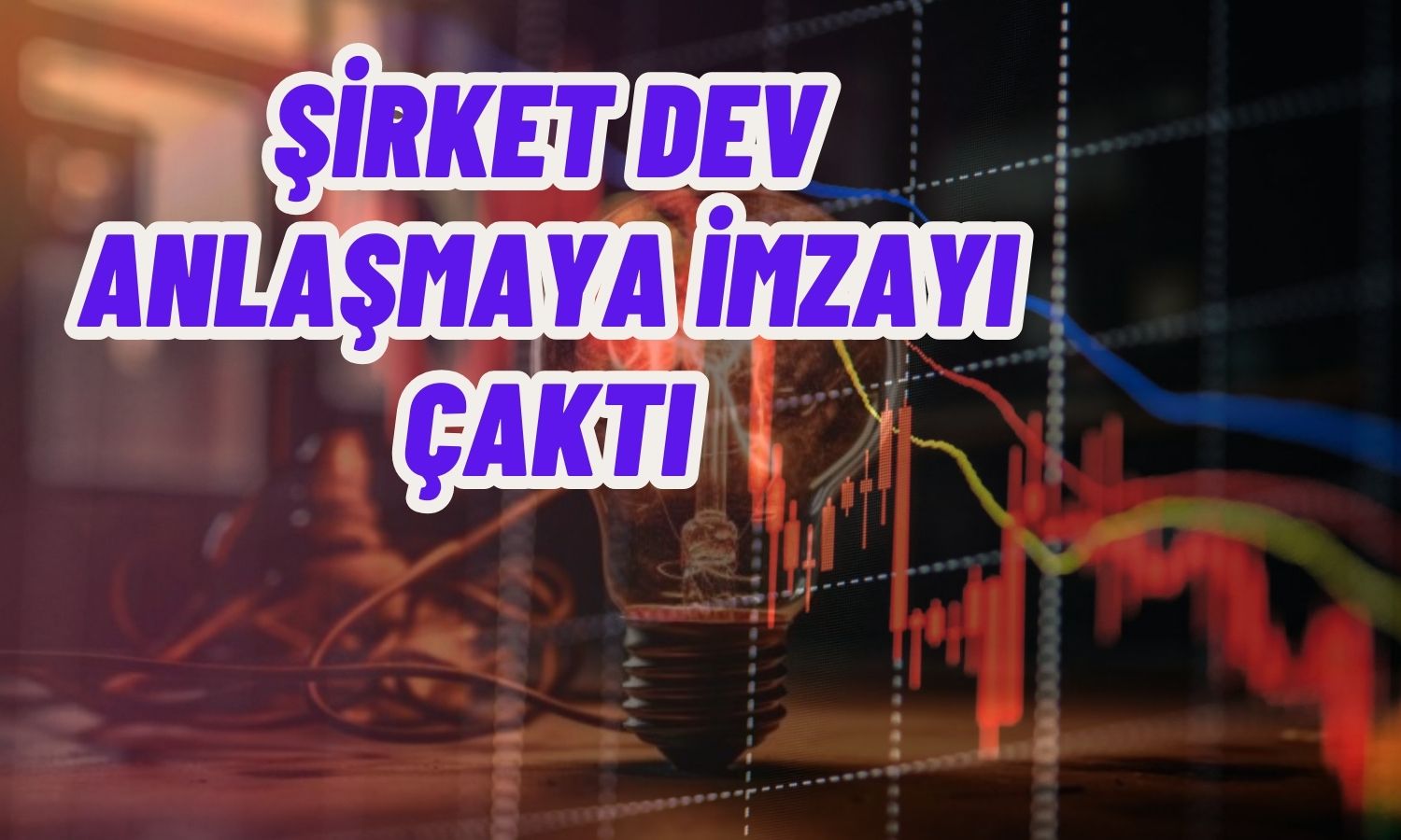 Elektrik Şirketi 990 Milyon TL’ye İmzayı Attı!