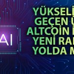 En Popüler 3 Yapay Zeka Coini Birleşebilir: Altcoinler Yükseliyor!