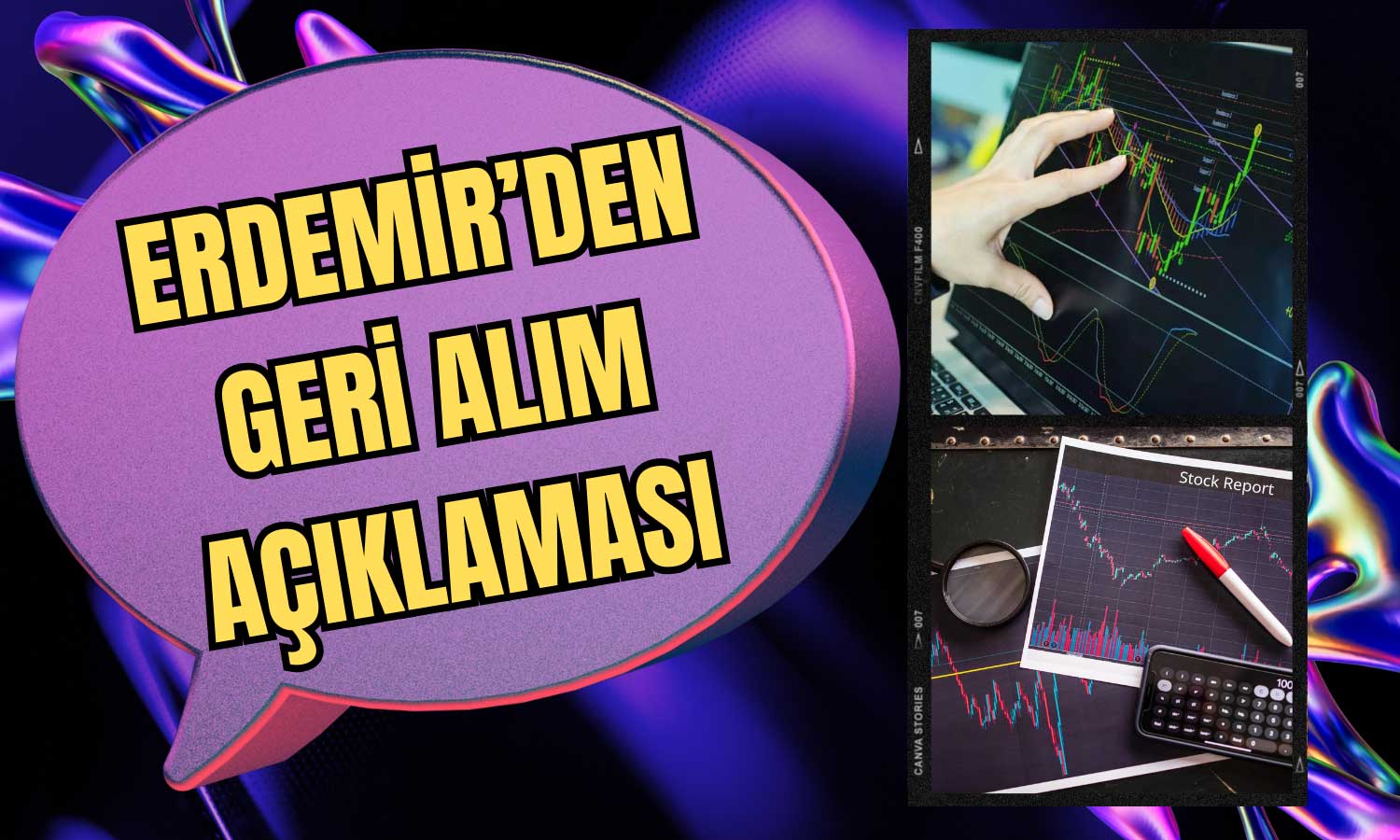 Erdemir’den Güçlü Hamle! 1 Milyon Pay Geri Alındı