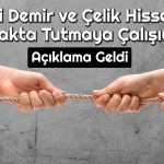 Ereğli Demir ve Çelik’ten Hisselere Moral Olacak Yeni Duyuru