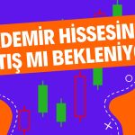 EREGL için En Kötünün Sonuna Gelindi mi? Aracı Kurum Açıkladı