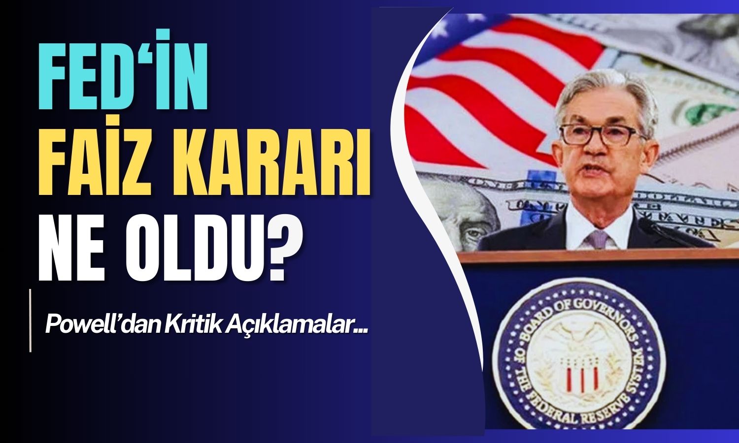 FED Kritik Mart Ayı Faiz Kararını Açıkladı! Sürpriz Var mı?