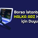 Haftalık Yüzde 76 Artan Halka Arz Hissesine Kredi Yasağı
