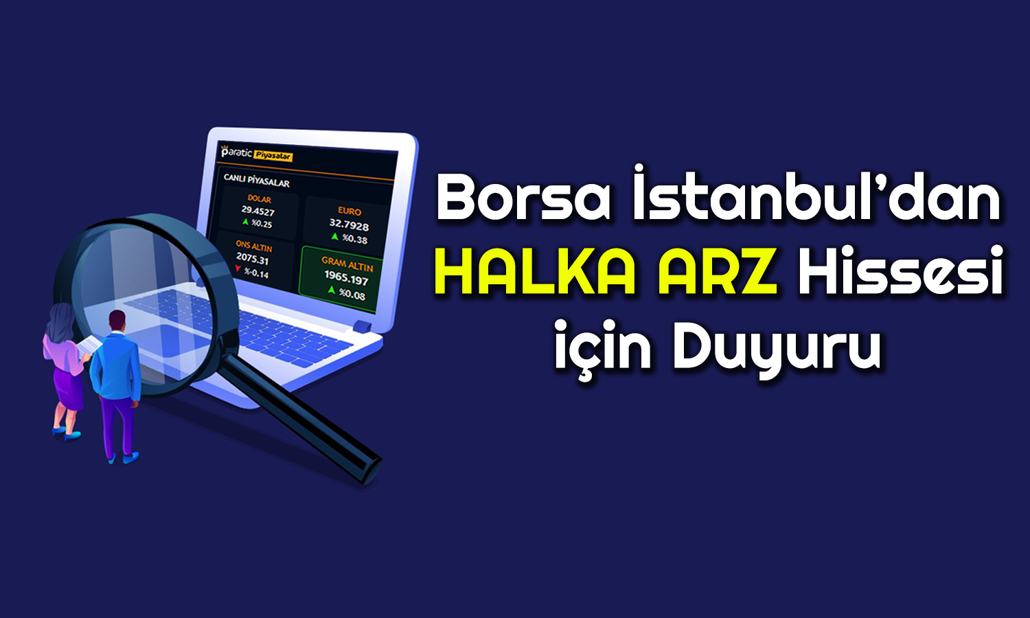Haftalık Yüzde 76 Artan Halka Arz Hissesine Kredi Yasağı