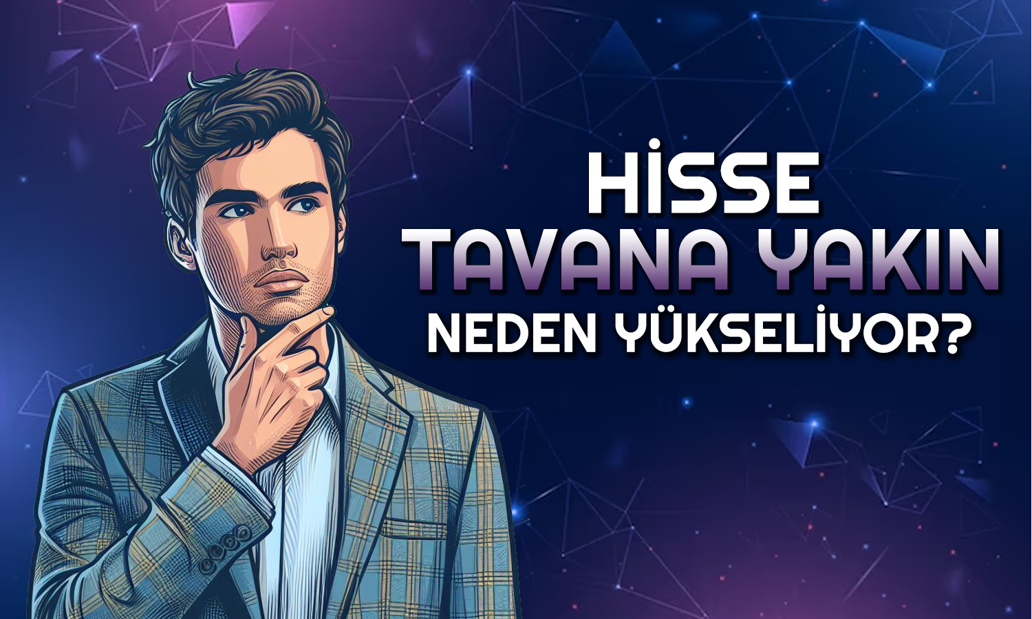 Hisseler Gözünü Tavana Dikti: 1,6 Milyar TL’lik Yatırım