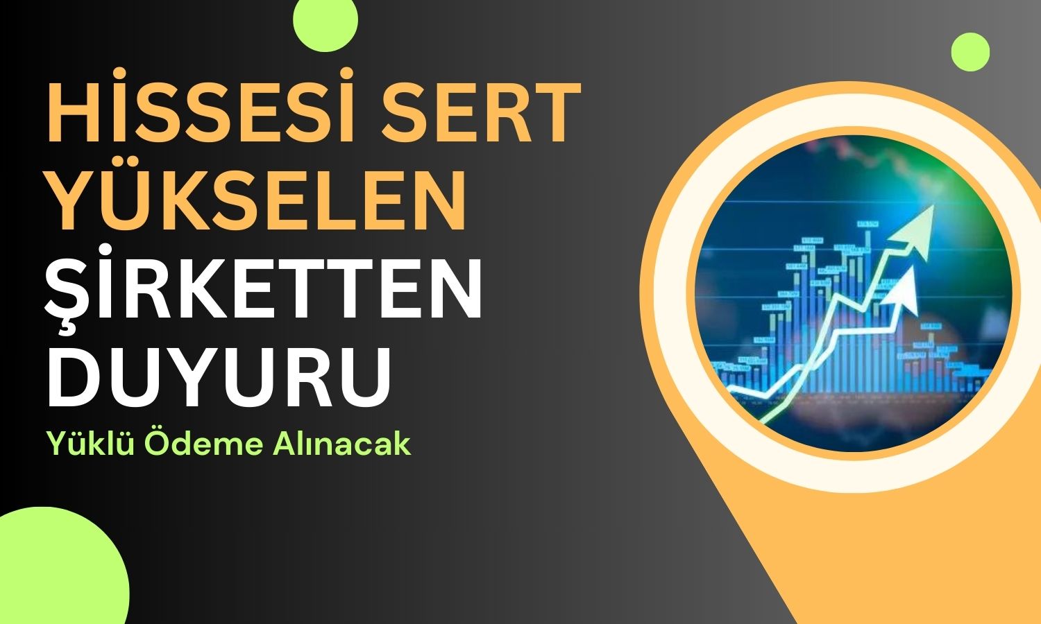 Tavan Serisi Yakalayan Şirket Milyon Dolarlık Dev Ödeme Alacak!