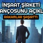 İnşaat Şirketinin Net Karı Resmen Uçtu: Yüzde 765 Arttı