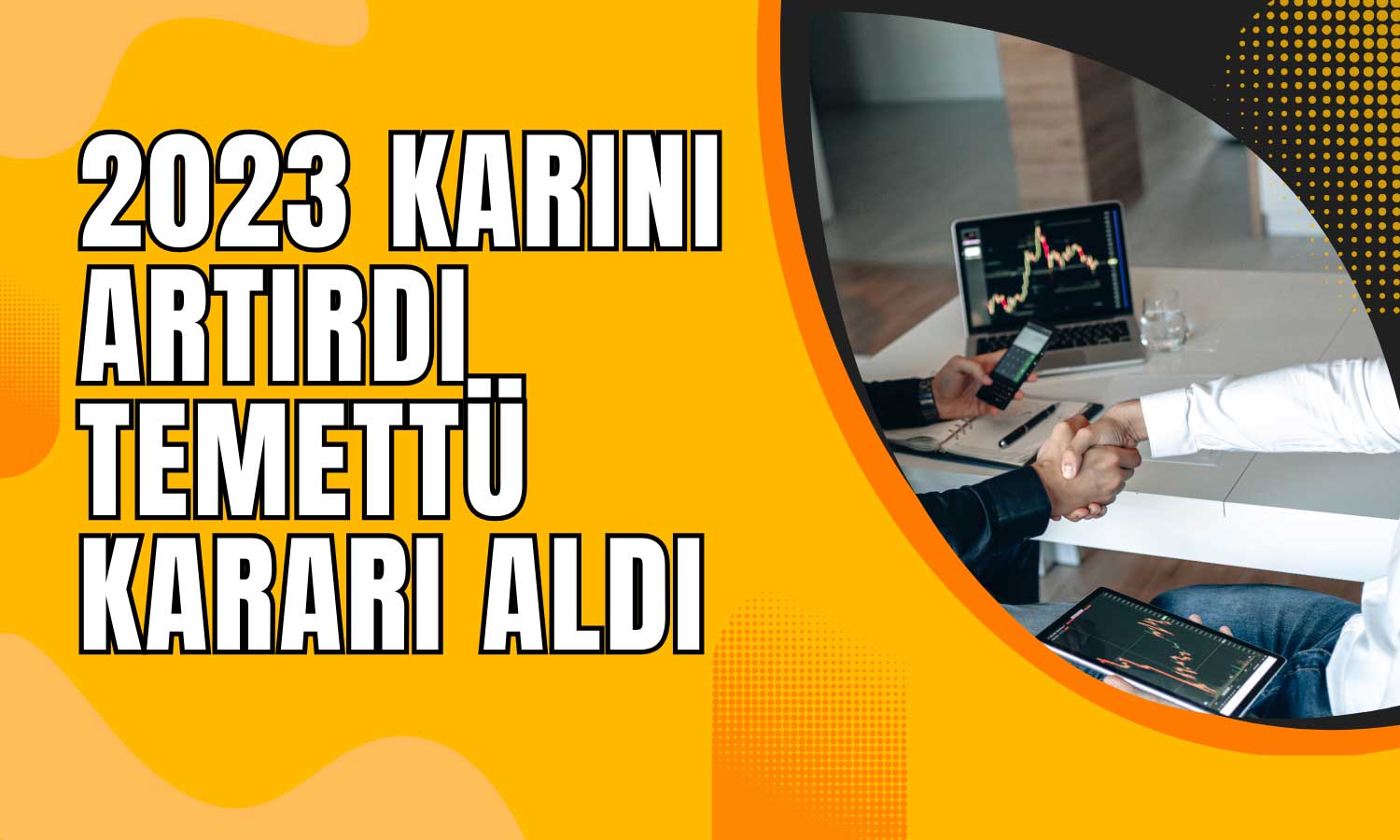 Kârını Yüzde 29 Artıran Bankadan Temettü Müjdesi