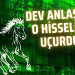 Kaybettiren Hisse Milyon Dolarlık Anlaşma ile Şahlandı!