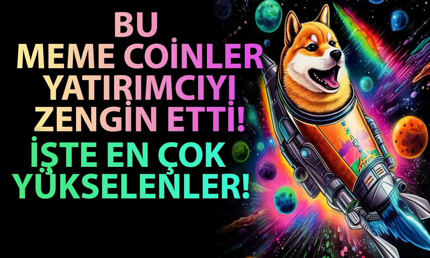 Kriptoda Meme Coin Fırtınası: İşte 2024’ün En Çok Yükselenleri!