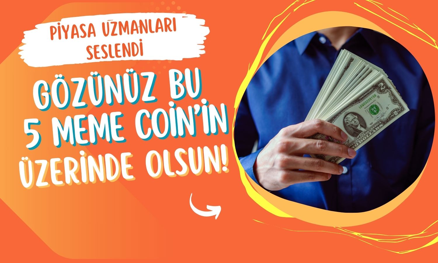 Açıklandı: İzlenmesi Gereken Hedefi Yüksek En İyi 5 Meme Coin!