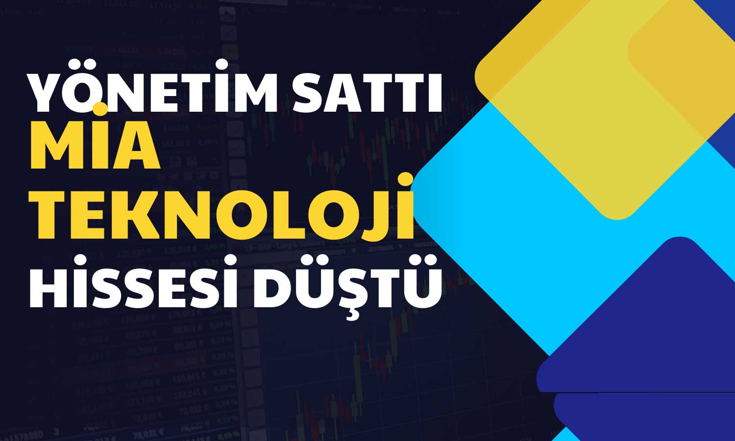 Mia Teknoloji Bu Sefer Şaşırttı! Yönetim Sattı Hisse Düştü