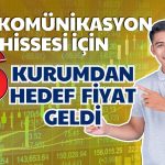 O Şirket 12,5 Milyar TL Net Kâr Sağladı! Hedef Fiyatlar Art Arda Geldi